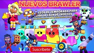 BRAWL STAR NUEVOS BRAWLERS 10 CAJAS DE TEMPORADA [upl. by Tinya]