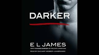 Darker Fifty Shades Darker as Told by Christian [upl. by Tasha]