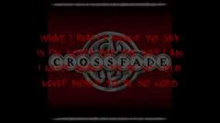 Crossfade  Cold Acoustic HD  Lyrics [upl. by Marline]