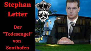 Stephan Letter  Der quotTodesengelquot von Sonthofen [upl. by Dianuj147]