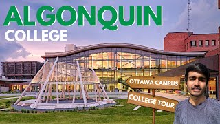 Algonquin College 2024 Is It the Right Choice for You Find Out Now  Algonquin College Tour 🇨🇦 [upl. by Ranzini]