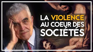 René Girard  La Violence au Cœur des Sociétés 2002 [upl. by Arev73]