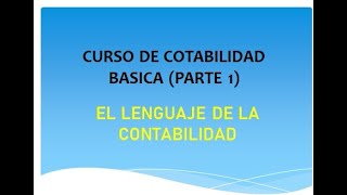 Curso de contabilidad básica parte 1 [upl. by Leva]