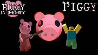 i play piggy and piggy intercity [upl. by Ahsiyn]