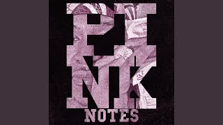 Pink Notes [upl. by Eduino]