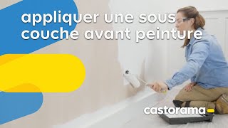 Comment appliquer une sous couche avant peinture  Castorama [upl. by Arem]