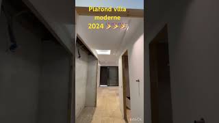 Plafond villa moderne 2024 [upl. by Clite]