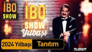 İbo Show  Yılbaşı Özel Tanıtım 31 Aralık Pazar Starda [upl. by Haceber]