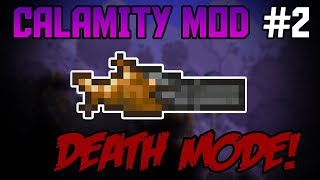 So Much Grinding Already Calamity Mod Death Mode Lets Play Episode 2 [upl. by Nodlehs]