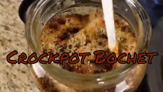 Crockpot Bochet  Simple and Easy [upl. by Anyad]