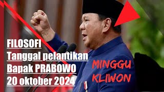 Pelantikan presiden prabowo subianto 20 oktober 2024 MINGGI KLIWON  primbon [upl. by Aneehsal735]