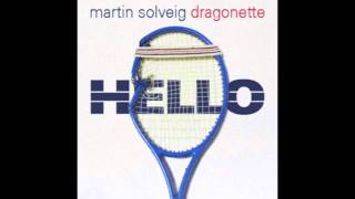 Martin Solveig amp Dragonette  Hello WEGA REMIX [upl. by Attevaj]