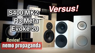 Versus Battle Dynaudio Evoke 20 vs Buchardt S400 MK2 vs KEF R3 Meta [upl. by Barbie]