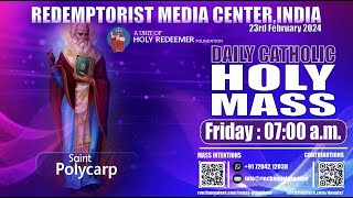 Catholic Holy Mass  23rd February 2024 Friday  Memorial of St Polycarp [upl. by Nivle]