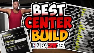 BEST CENTER BUILD ON NBA 2K19 MOST DOMINANT CENTER BUILD NBA 2K19 [upl. by Felicle595]