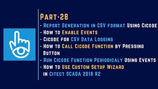 028  CSV Report Generation with Cicode in Citect SCADA 2018 R2 [upl. by Atiek]