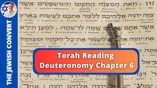 Deuteronomy Chapter 6  Torah Reading in Hebrew with English Translation  TORAH STUDY [upl. by Doss]