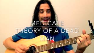 Medicate  Theory Of A Dead Man Lakoudis [upl. by Harty237]