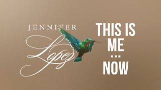 Jennifer Lopez  This Is MeNow Official Lyric Video [upl. by Borlase]