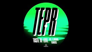 TEPR Feat D Woods  Taste of Love Madeaux Remix [upl. by Eitsym234]