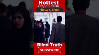 Hottest City in the World  Ahvaz Iran  Blind Truth shortsfeed [upl. by Yasmeen778]