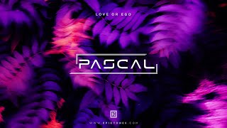 PASCAL  Love or Ego [upl. by Arnaldo]