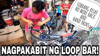 NAGPAKABIT NG LOOP BAR  MINALAS PA [upl. by Hachmin]