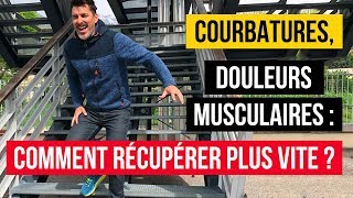 🚴 Courbatures DOULEURS musculaires  Comment récupérer PLUS VITE [upl. by Ahsar]