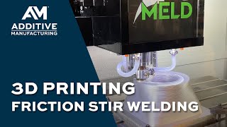 3D Printing From Metal Barstock Using Friction Stir Welding [upl. by Iny93]