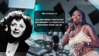 Aya Nakamura chantant Edith Piaf aux JO 2024  Le choix est validé par les héritières de la Môme [upl. by Aday]