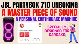 JBL PARTYBOX 710 UNBOXING I BEST PARTYBOX SPEAKER I BEST KARAOKE SPEAKER I A Earthquake Machine JBL [upl. by Tremann]