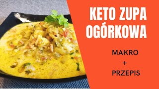 Keto Zupa Ogórkowa  Przepis  Aneta Florczyk [upl. by Atikat]