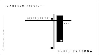 Marcelo Ricciuti  Great Artists 001 Evren Furtuna [upl. by Wons]