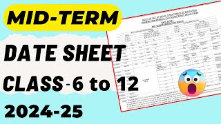 DATE SHEET Class 6 to 12  MidTerm Date Sheet 2024  Delhi [upl. by Blunk]