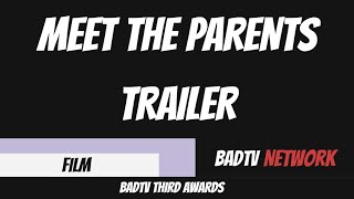 MEET THE PARENTS  TRAILER [upl. by Nanice]