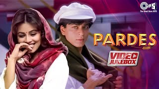 Shah Rukh Khans Pardes Movie All Songs  Video Jukebox  Shah Rukh Khan Songs 90s Hits Love Songs [upl. by Assilram]