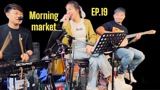 โฟล์คซอง ดนตรีสด เพลงร้านเหล้า เปิดฟังทำงาน เปิดฟังขับรถชิวๆ By Morning market EP19 [upl. by Orbadiah927]