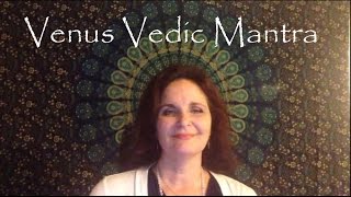 Venus Vedic Mantra [upl. by Sitoeht]