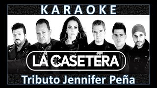 Tributo Jennifer Peña  Karaoke La Casetera [upl. by Medeah498]