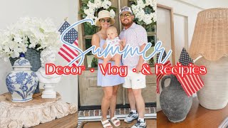 SUMMER VLOG  DECOR amp RECIPES [upl. by Leahpar]