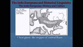 The Indo Europeans and Historical Linguistics [upl. by Kenta651]