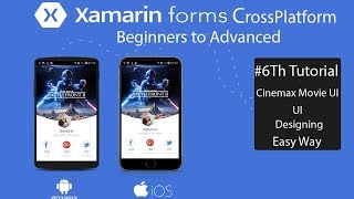 Xamarin Forms Cinemax UI DesignTutorial 6 [upl. by Cockburn]