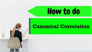 How to do Canonical Correlation using SPSS [upl. by Redep]