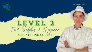 Level 2 Food Safety amp Hygiene for Catering course  The Safety Expert [upl. by Varipapa]