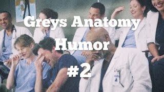 ✨ greys anatomy ✨ humor 2 ✨ [upl. by Matt]