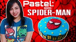 PASTEL DE SPIDERMAN 🕷  SPIDERMAN CAKE  PASO A PASO [upl. by Rothenberg]