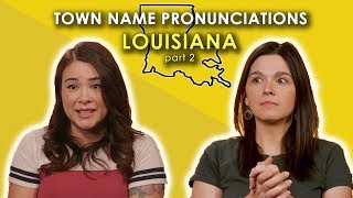 We Tried again to Pronounce these Louisiana Towns [upl. by Nayb985]