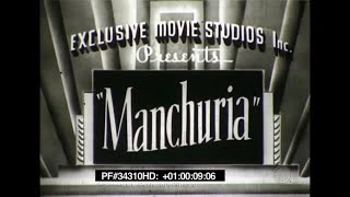 1932 JAPANESE OCCUPIED MANCHURIA  MANCHUKUO TRAVELOGUE amp PROPAGANDA FILM 34310 HD [upl. by Rubens718]