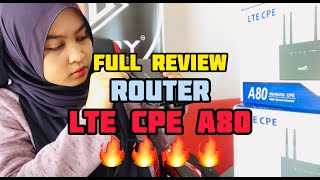 Full Review New Router Lte Cpe A80 2021 [upl. by Margy]