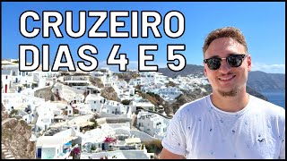 🛳 SANTORINI amp MYKONOS  CRUZEIRO CROÁCIA E GRÉCIA  DIAS 4 E 5 [upl. by Eatnahs]